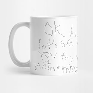 Writing with a Mouse Mug